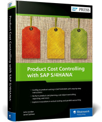 John Jordan; Janet Salmon — Product Cost Controlling with SAP S/4HANA