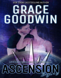 Grace Goodwin [Goodwin, Grace] — Ascension Saga: 5 (Interstellar Brides®: Ascension Saga)
