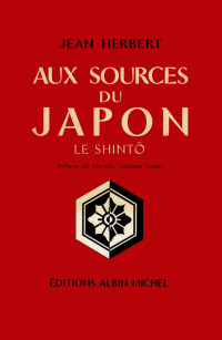 Jean Herbert — Aux sources du Japon