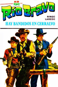 Ringo Laredo — Hay bandidos en Cerralvo