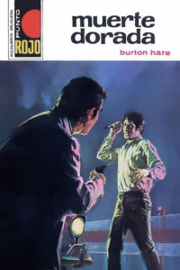 Burton Hare — Muerte dorada