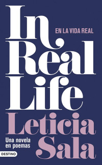 Leticia Sala — In Real Life