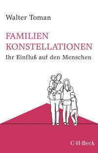 Walter Toman; — Familienkonstellationen