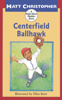 Christopher, Matt & Beier, Ellen — Centerfield Ballhawk