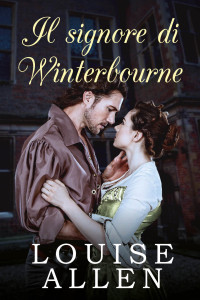 Allen, Louise — Il signore di Winterbourne: Un romanzo storico (Italian Edition)