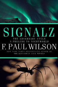 F. Paul Wilson — Signalz