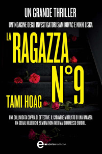 Tami Hoag [Hoag, Tami] — La ragazza N°9