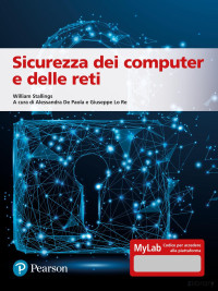 W. Stallings, A. De Paola, G. Lo Re — Sicurezza dei computer e delle reti
