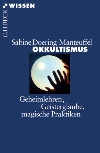 Sabine Doering-Manteuffel; — Okkultismus