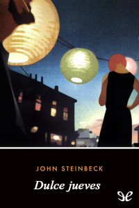 John Steinbeck — Dulce jueves