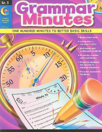 Kathleen Hex — Creative Teaching Press Grammar Minutes Workbook, Grade 5