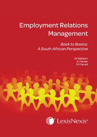 Slabbert; — Employment Relations Management Back to Basics: A South African Perspective