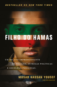 Mosab Hasan Yousef & Ron Brackin — Filho do Hamas