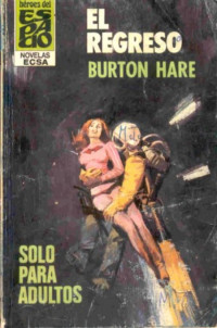 Burton Hare — El regreso