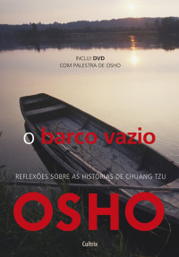 Osho — O barco vazio