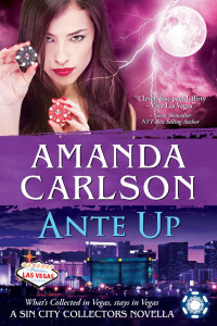 Amanda Carlson — Ante Up: A Sin City Collectors Novella
