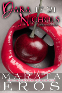 Marata Eros — Dara Nichols, 17-21