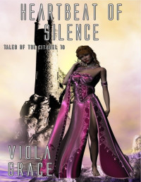 Viola Grace [Grace, Viola] — HeartbeatofSilence