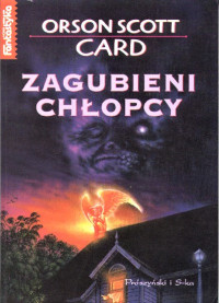 Orson Scott Card — Zagubieni chłopcy