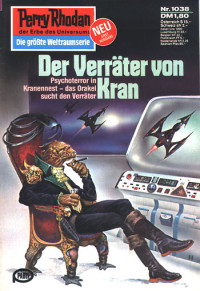 Kneifel, Hans — [Perry Rhodan 1038] • Der Verrater von Kran