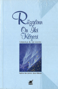 Ursula K. Le Guin — Rüzgarın On İki Köşesi