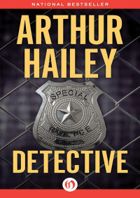 Arthur Hailey — Detective