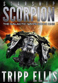 Tripp Ellis — Starship Scorpion