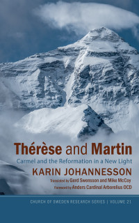 Karin Johannesson; — Thrse and Martin