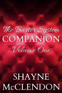 Shayne McClendon — The Barter System Companion Vol 1
