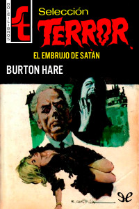 Burton Hare — El embrujo de Satán (2ª ed.)