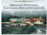 Mauro Corona — La Casa Dei Sette Ponti