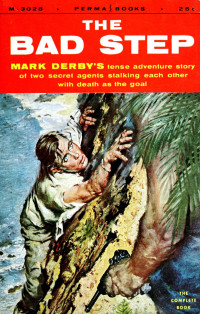 Mark Derby — The Bad Step (1955)