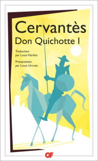 Don Quichotte de la Manche I — Cervantès