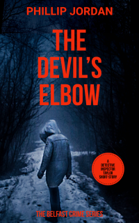 Phillip Jordan — The Devil's Elbow. A Detective Inspector Taylor Short Story)