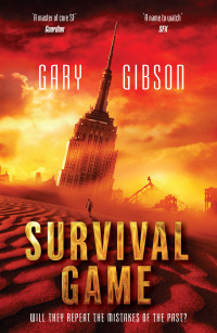 Gary Gibson — Survival Game