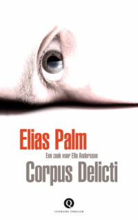 Palm, Elias — Corpus delicti