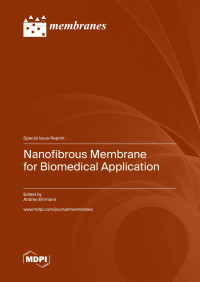 Andrea Ehrmann — Nanofibrous Membrane for Biomedical Application