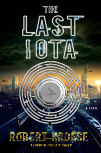 Robert Kroese — The Last Iota