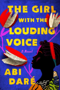 Daré, Abi — The Girl with the Louding Voice