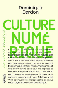 Dominique Cardon — Culture numérique (LES PETITES HUMANITES) (French Edition)