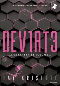 Jay Kristoff — Deviate (volume 2)