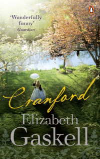 Elizabeth Gaskell — Cranford