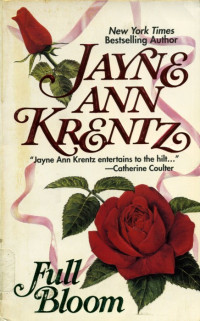 Jayne Ann Krentz — Full Bloom