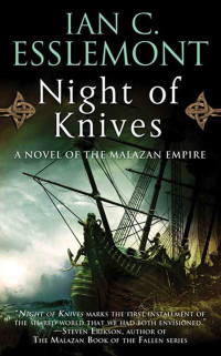 Ian C. Esslemont — Night of Knives