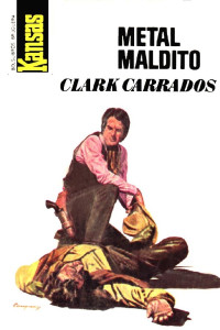 Clark Carrados — Metal maldito