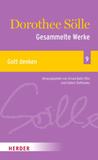 Dorothee Sölle — Gesammelte Werke