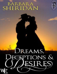 Barbara Sheridan [Sheridan, Barbara] — Dreams, Deceptions and Desires