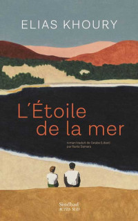 Elias Khoury — L'étoile de la mer