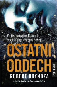 Robert Bryndza — Ostatni oddech