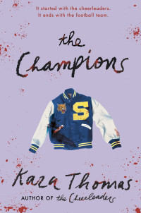 Kara Thomas — The Champions